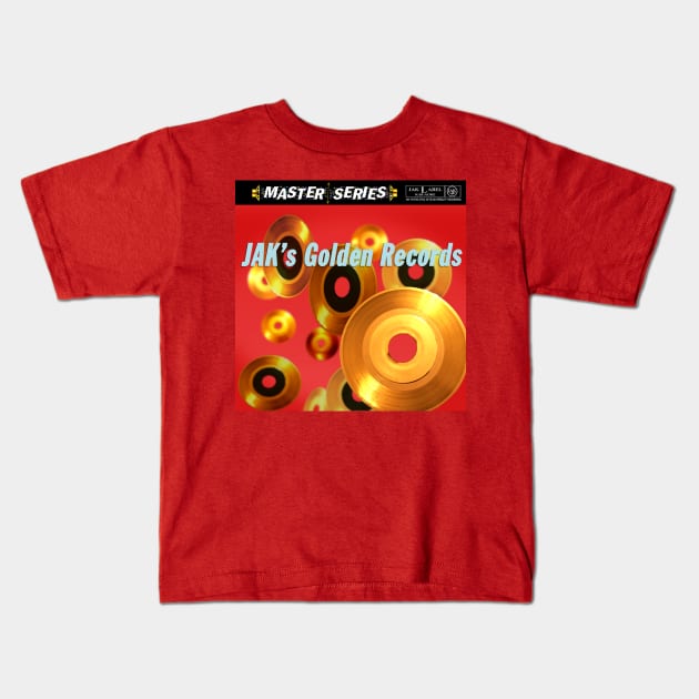 JAK's Golden Records Kids T-Shirt by JAKMusic